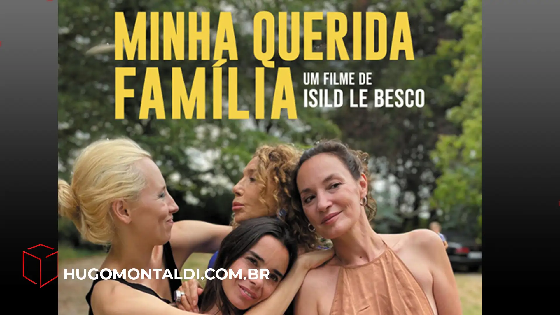 “MINHA QUERIDA FAMÍLIA”, de ISILD LE BESCO, divulga data de lançamento dia 5 de março