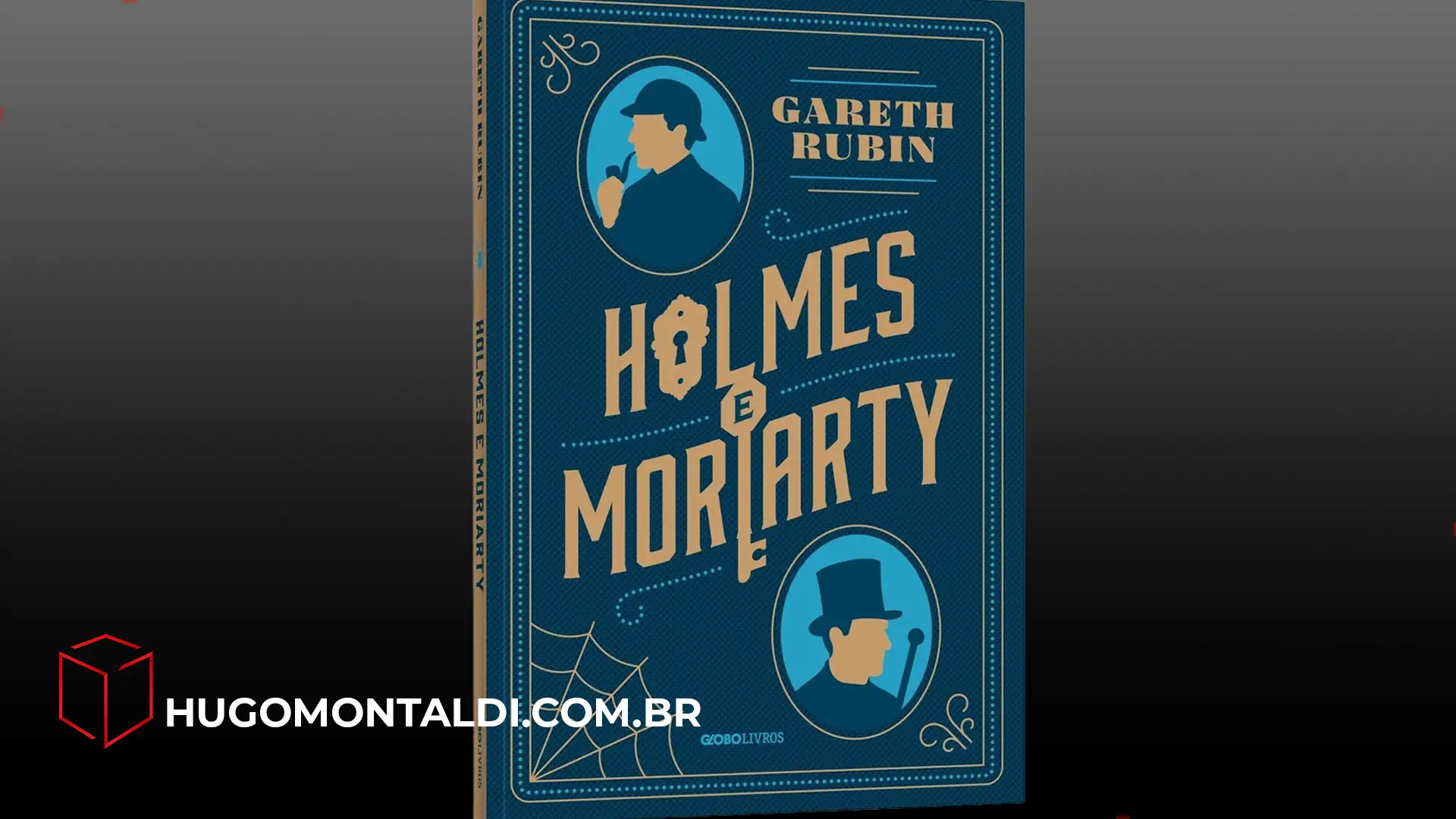 Sherlock Holmes está de Volta! Tudo Sobre o Lançamento de “Holmes e Moriarty” no Brasil