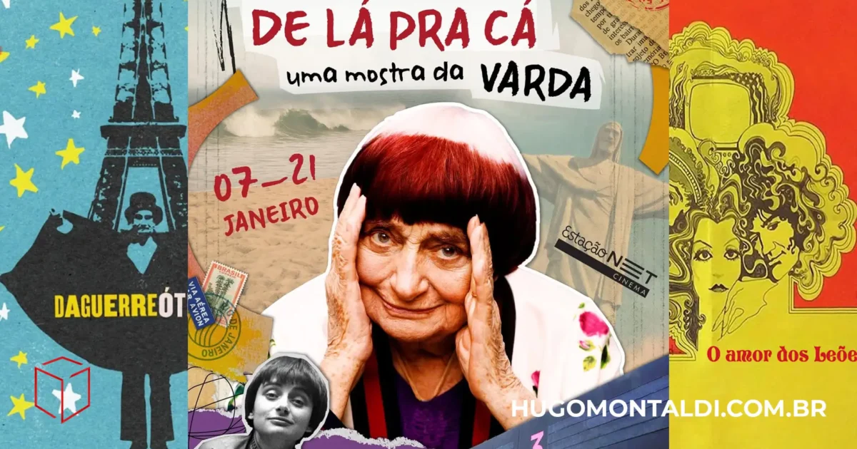 “De Lá Para Cá”: Estação NET Homenageia a Genialidade de Agnès Varda em Nova Mostra